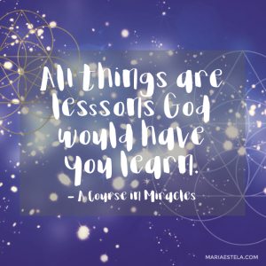 Harvest the lessons of 2016, A Course in Miracles, ACIM, A Course in Miracles, Mariaestela, Teacher, Facilitator