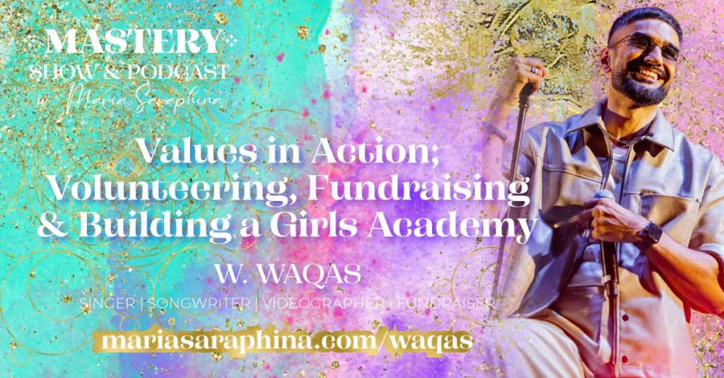 MASTERY Show & Podcast, Waqas, Spiritual Business Coach, Maria Saraphina