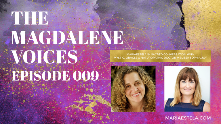 The Magdalene Voices, Dr. Melissa Sophia Joy, Mariaestela, Teacher, Facilitator