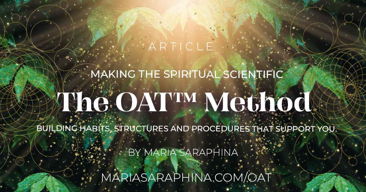 The Oat Method, Spiritual Business Coach, Energetic Alignment, Maria Saraphina