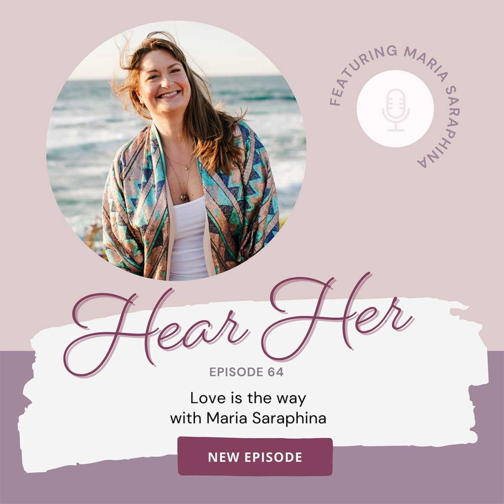 Press, Hear Her w. Heather Dressel, Spiritual Business Coach, Maria Saraphina